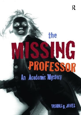 The Missing Professor - Thomas B. Jones
