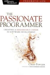 The Passionate Programmer - Chad Fowler