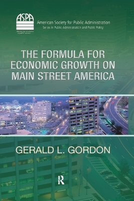 The Formula for Economic Growth on Main Street America - Gerald L. Gordon