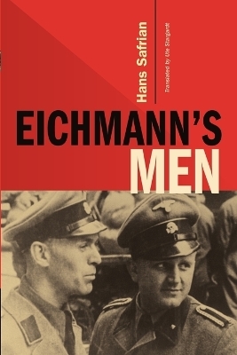 Eichmann's Men - Hans Safrian