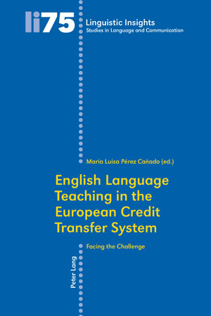 English Language Teaching in the European Credit Transfer System - Maria Luisa Pérez Cañado