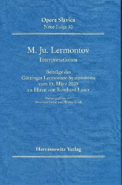 M. Ju. Lermontov (1814-1841). Interpretationen - 