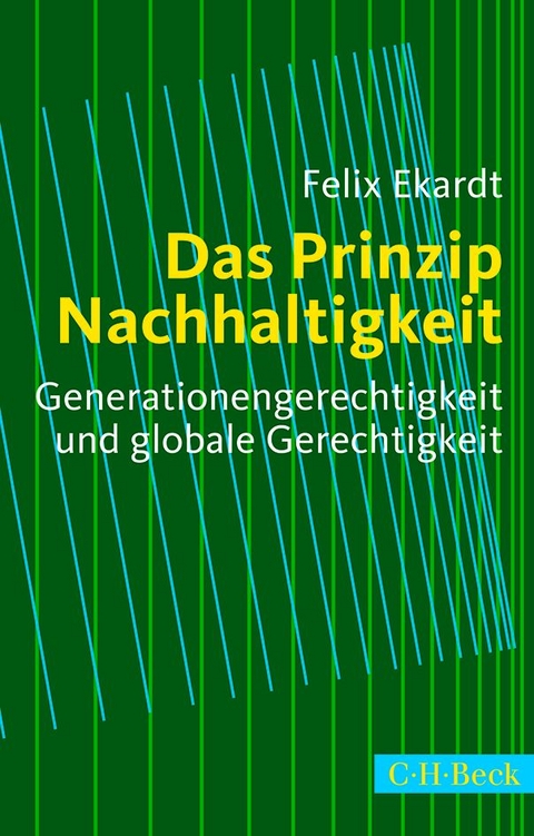 Das Prinzip Nachhaltigkeit - Felix Ekardt