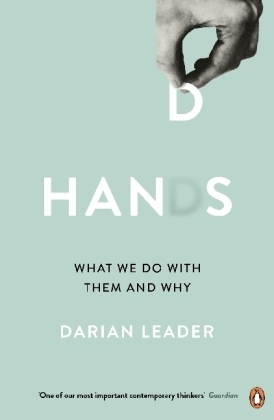 Hands - Darian Leader