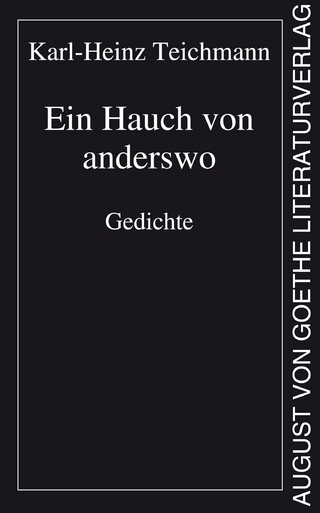 Ein Hauch von anderswo - Karl-Heinz Teichmann