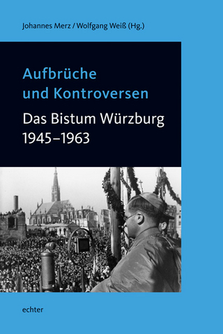 Aufbrüche und Kontroversen - Johannes Merz; Wolfgang Weiß