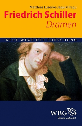Friedrich Schiller - Matthias Luserke-Jaqui