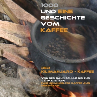 1000 und eine Geschichte vom Kaffee - Ulrich Dagge