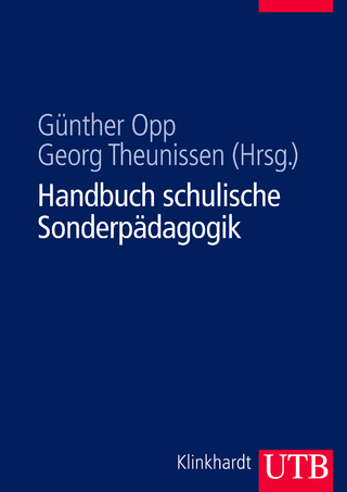 Handbuch schulische Sonderpädagogik - Günther Opp; Georg Theunissen