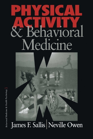 Physical Activity and Behavioral Medicine - James F. Sallis; Neville G. Owen