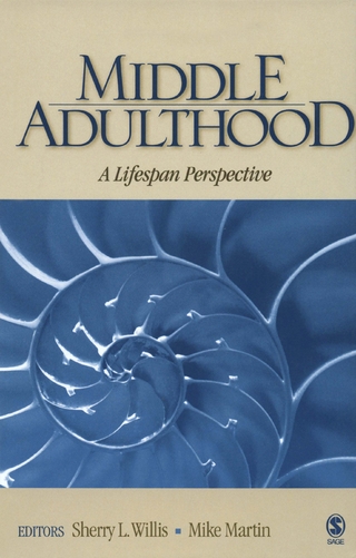 Middle Adulthood - Sherry L. Willis; Mike Martin