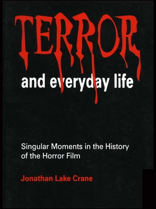Terror and Everyday Life - Jonathan Lake Crane