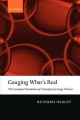 Gauging What's Real: The Conceptual Foundations of Contemporary Gauge Theories - Richard Healey