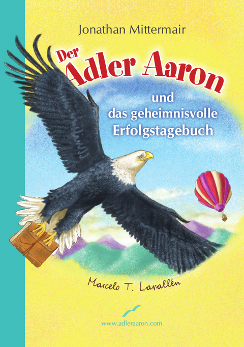 Der Adler Aaron - Jonathan Mittermair