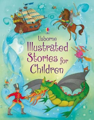 Illustrated Stories for Children -  Usborne