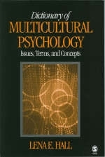 Dictionary of Multicultural Psychology : Issues, Terms, and Concepts - USA) Hall Lena E. (Nova Southeastern University