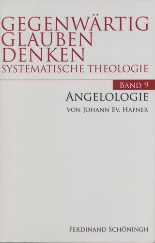Angelologie - Johann Ev. Hafner; Johannes Hafner