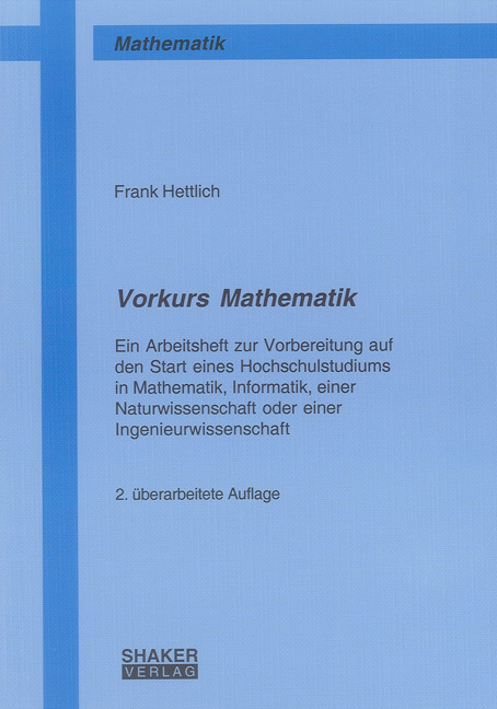 Vorkurs Mathematik - Frank Hettlich