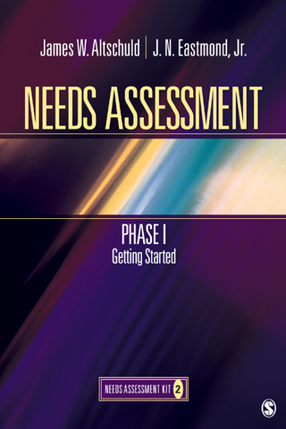 Needs Assessment Phase I - James Altschuld; J. N. (Nicholls) Eastmond
