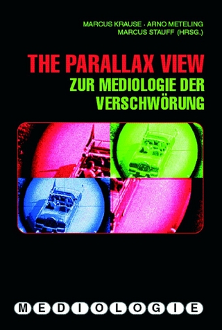 The Parallax View - Arno Meteling; Markus Stauff; Marcus Krause