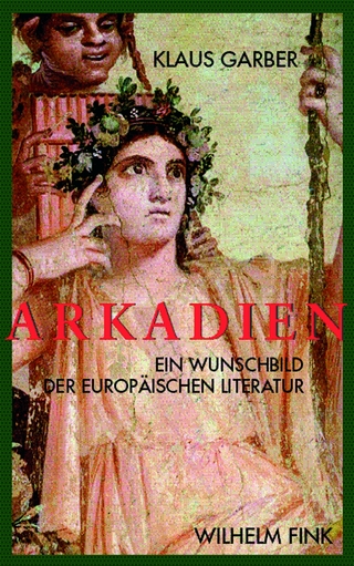 Arkadien - Klaus Garber