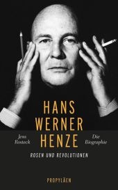 Hans Werner Henze - Jens Rosteck