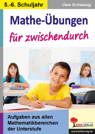 Mathe-Übungen für zwischendurch / Klasse 5-6 - Uwe Schwesig