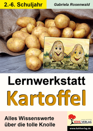 Lernwerkstatt Kartoffel - Gabriela Rosenwald