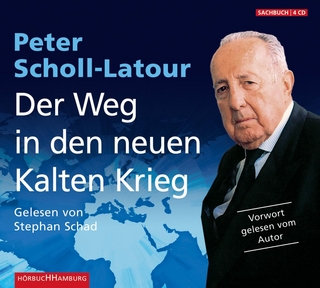 Der Weg in den neuen Kalten Krieg - Peter Scholl-Latour; Stephan Schad