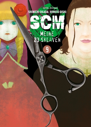 SCM - Meine 23 Sklaven, Band 9 - Hiroto Oishi