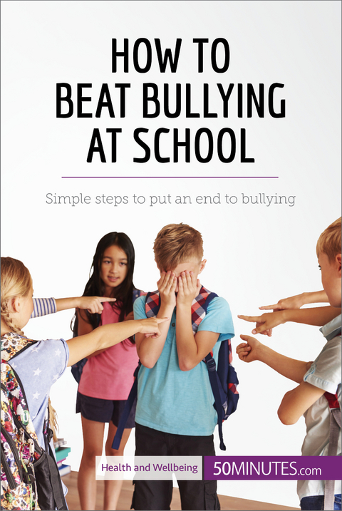 How to Beat Bullying at School -  50Minutes