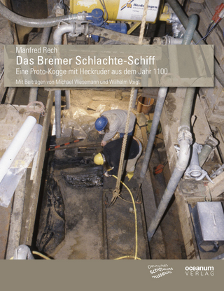 Das Bremer Schlachte-Schiff - Manfred Rech; Bremerhaven Deutsches Schiffahrtsmuseum