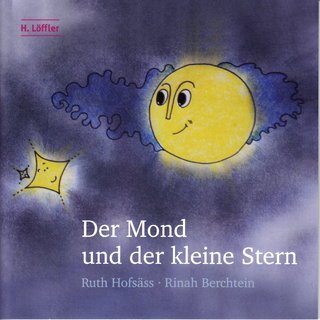 Der Mond und der kleine Stern - Ruth Hofsäss
