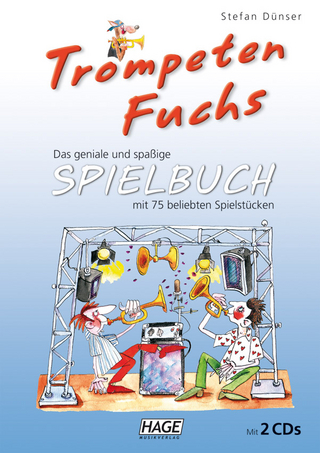 Trompeten Fuchs Spielbuch mit 2 CDs - Stefan Dünser