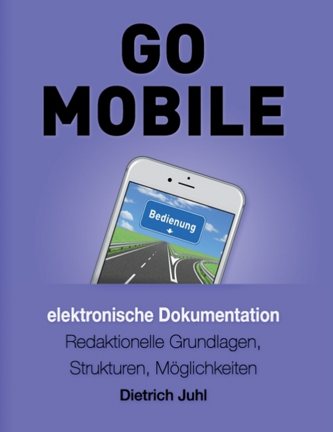 Go Mobile - Dietrich Juhl