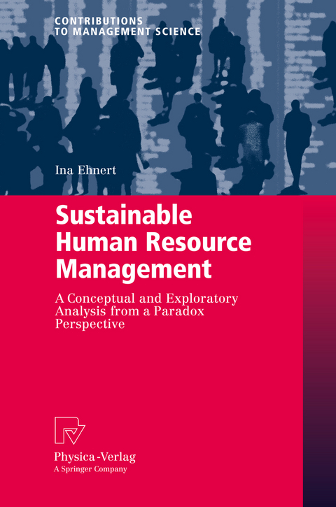 Sustainable Human Resource Management - Ina Ehnert