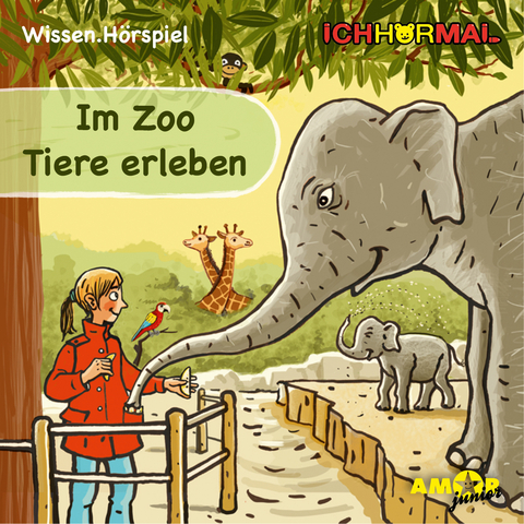 Im Zoo Tiere erleben - Wissen.Hörspiel ICHHöRMAL - 