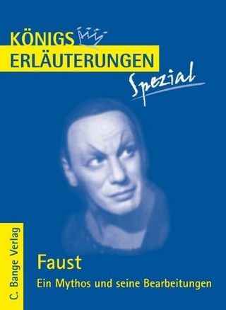 Faust. Ein Mythos und seine Bearbeitungen - Rüdiger Bernhardt