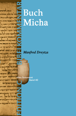 Das Buch Micha (Edition C/AT/Band 40) - Manfred Dreytza