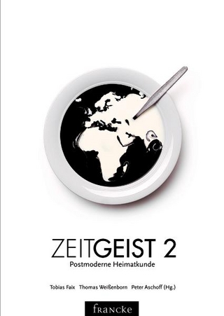 ZeitGeist 2 - Tobias Faix; Thomas Weissenborn; Peter Aschoff
