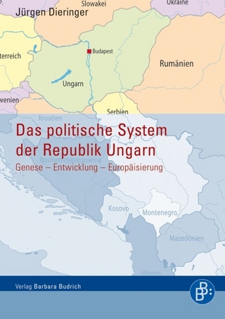 Das Politische System der Republik Ungarn - Jürgen Dieringer
