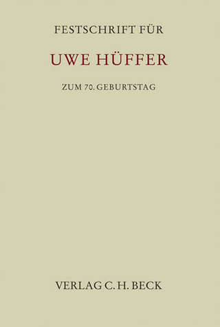 Festschrift für Uwe Hüffer zum 70. Geburtstag - Peter Kindler; Jens Koch; Peter Ulmer; Martin Winter