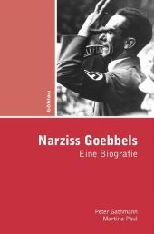Narziss Goebbels - Peter Gathmann, Martina Paul