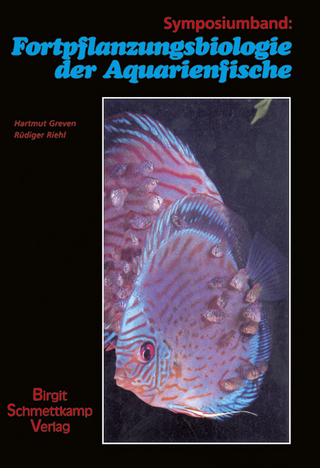 Fortpflanzungsbiologie der Aquarienfische Band 1 - Dieter Brockmann