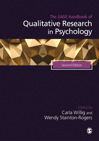 The SAGE Handbook of Qualitative Research in Psychology - Carla Willig; Wendy Stainton Rogers