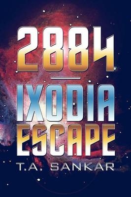 2884-Ixodia Escape - T a Sankar