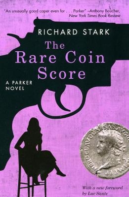 The Rare Coin Score - Richard Stark