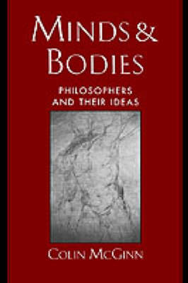 Minds and Bodies - Colin McGinn