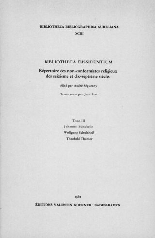 Bibliotheca Dissidentium III - Ulrich Gäbler; Werner Bellardi; Irena Backus