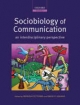 Sociobiology of Communication - David P. Hughes;  Patrizia d'Ettorre